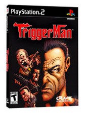 Trigger Man